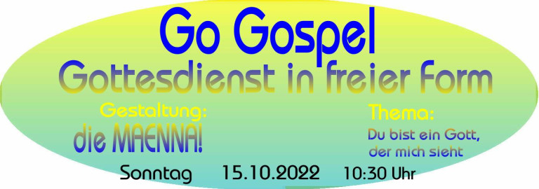 Go Gospel - Du bist ein Gott, der mich sieht